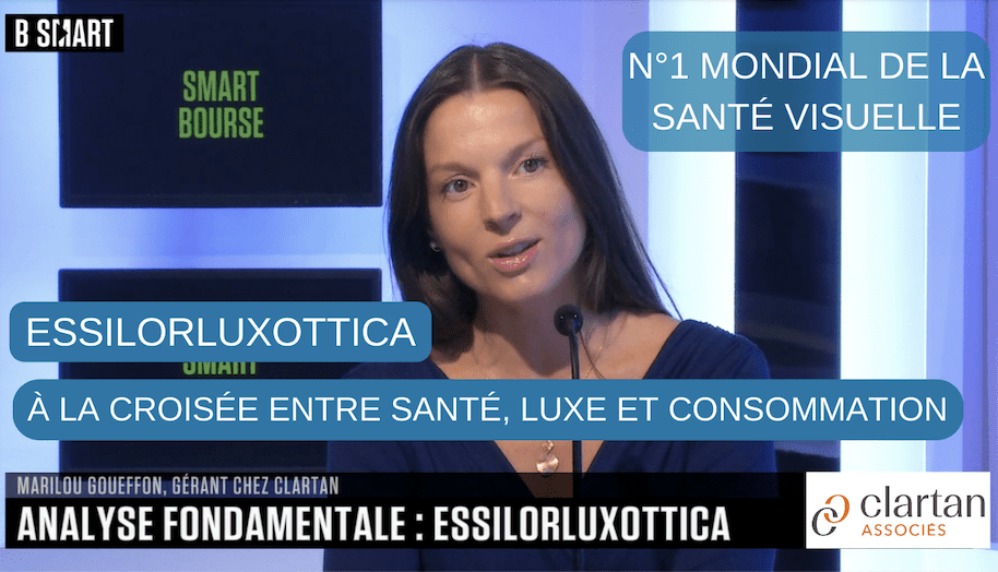 ESSILORLUXOTTICA — À la croisée entre santé, luxe et consommation