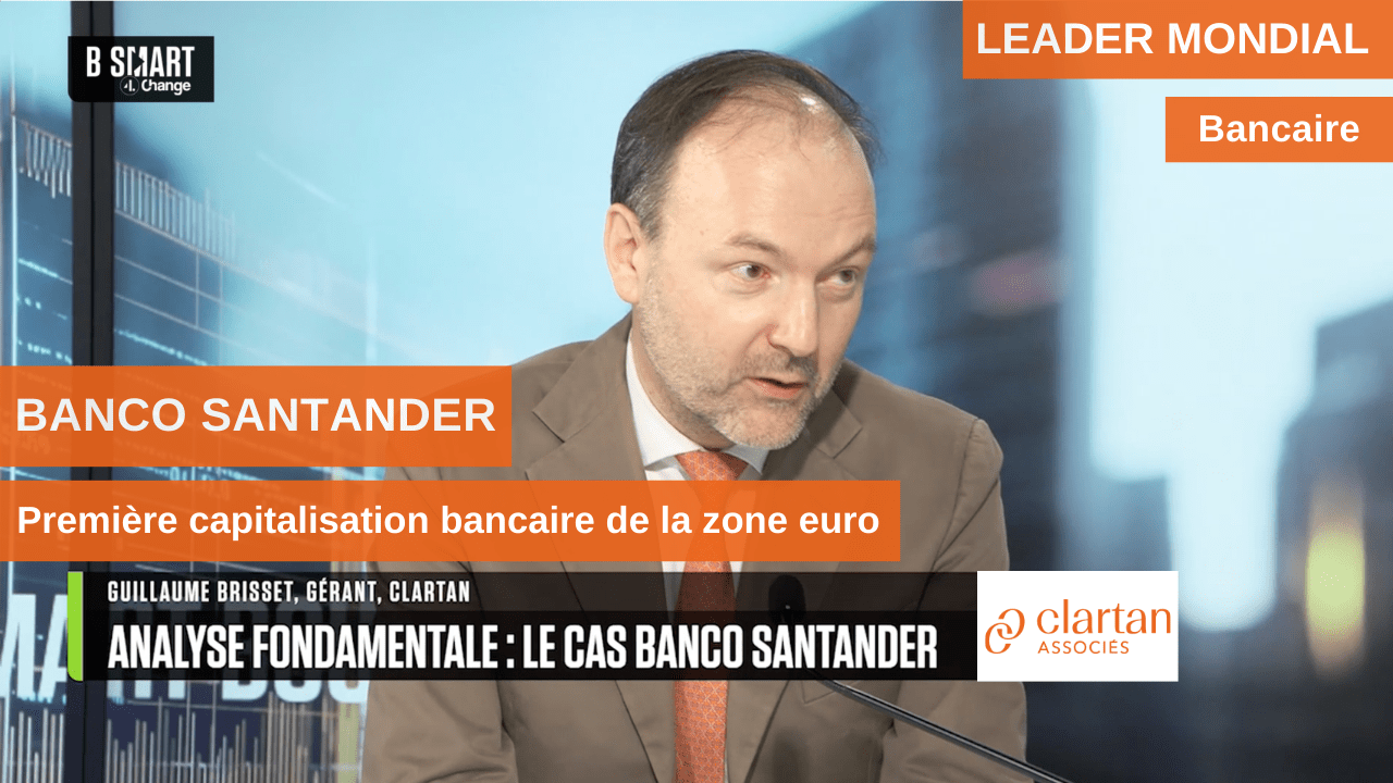 BANCO SANTANDER – Première capitalisation bancaire de la zone euro